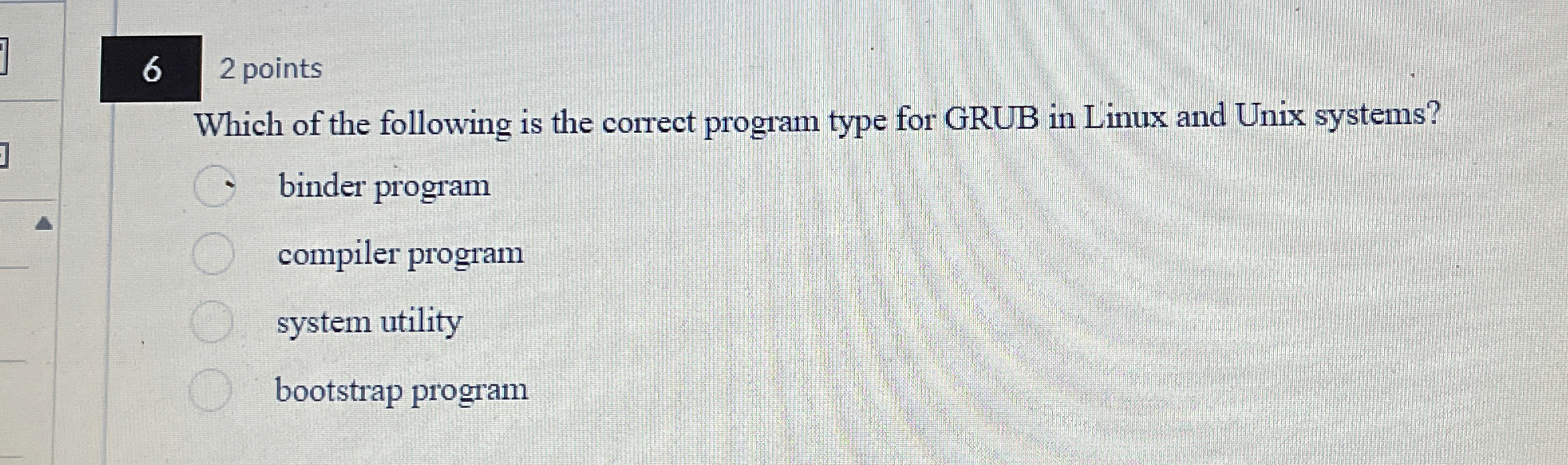 6 2 points Which of the following is the correct