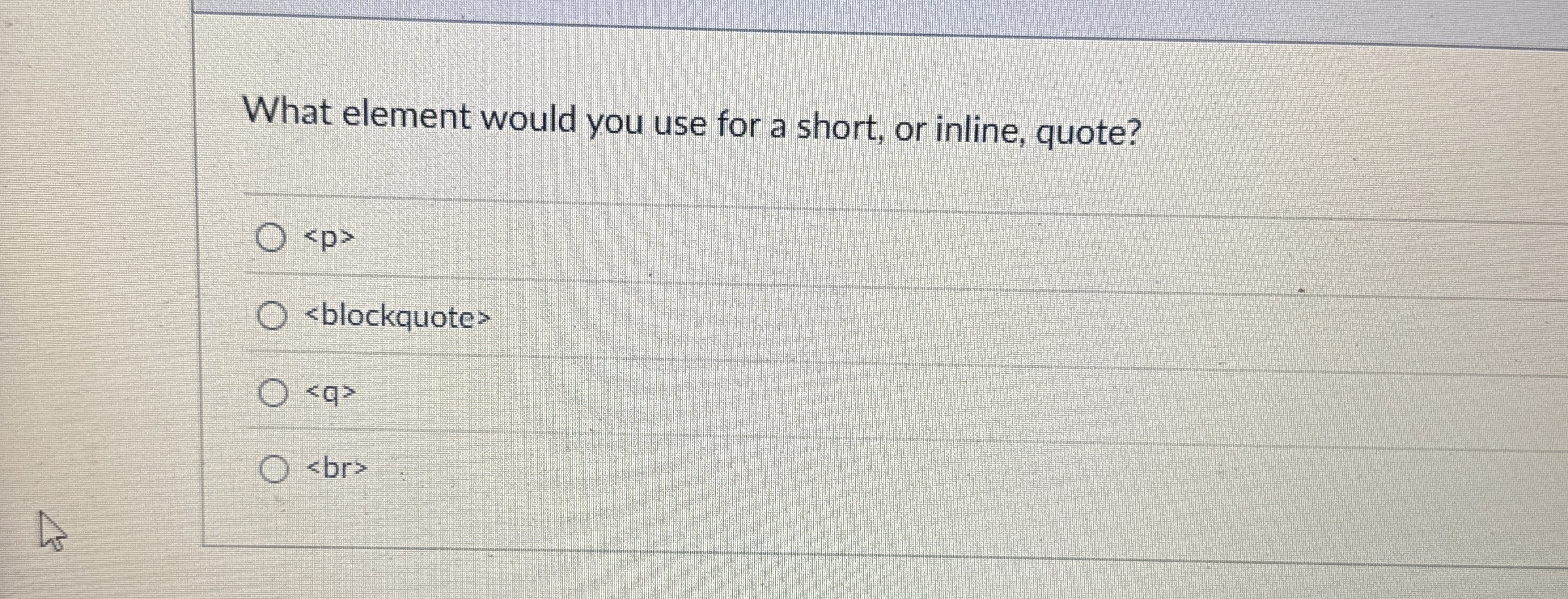 What element would you use for a short, or