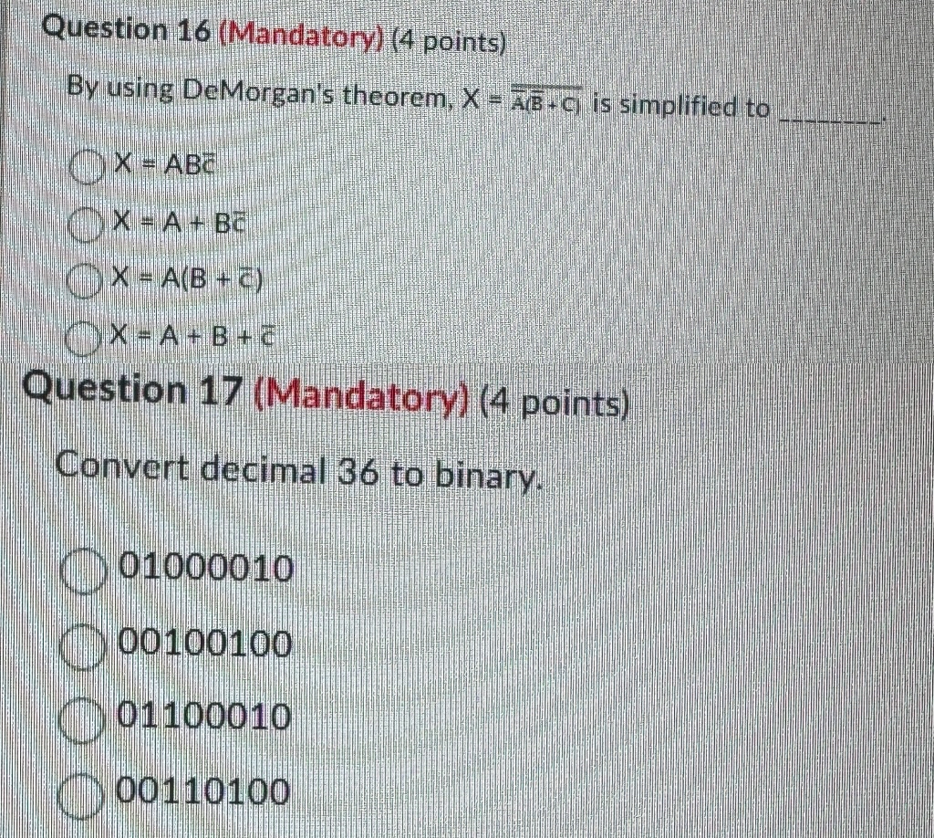 Question 1 6 By using DeMorgan's theorem, is
