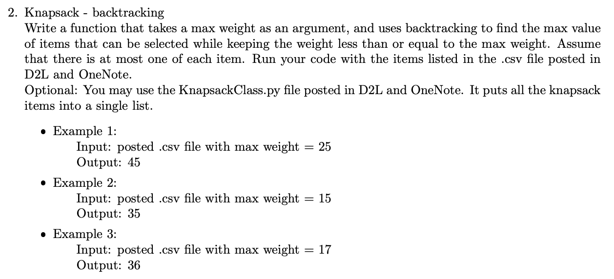 Knapsack - backtracking Write a function in