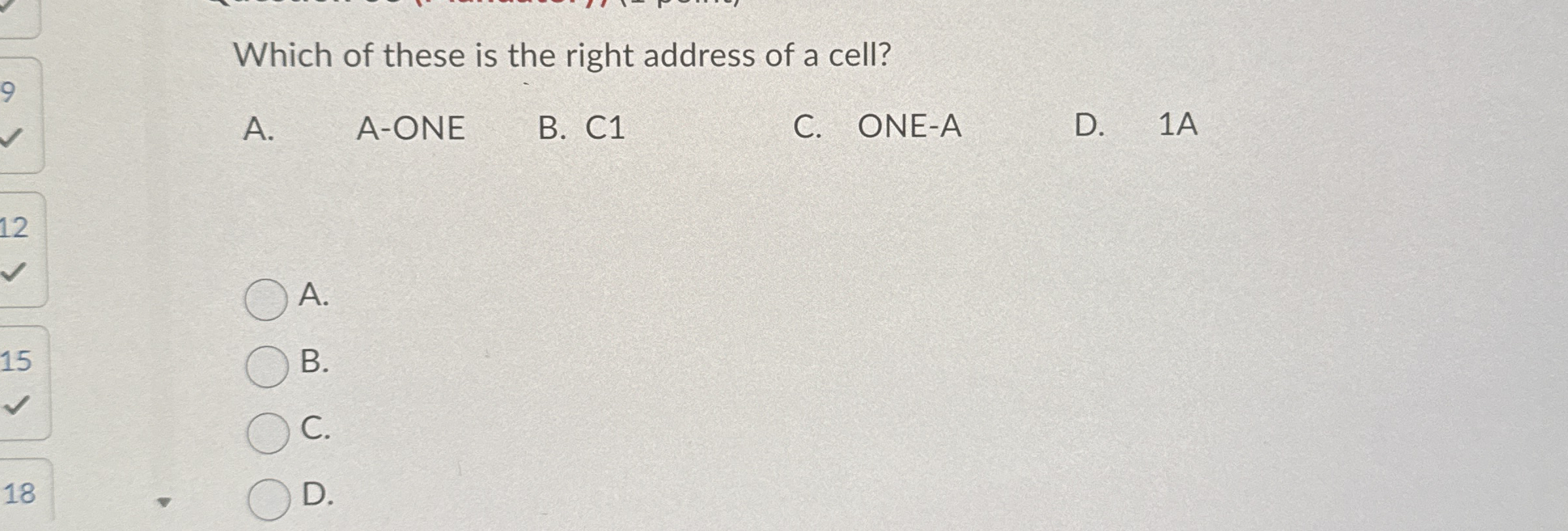 Which of these is the right address of a cell? A