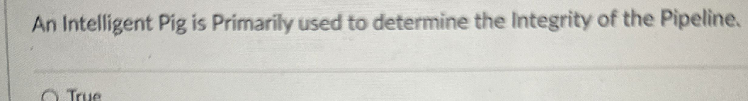An intelligeAn Intelligent Pig is Primarily used