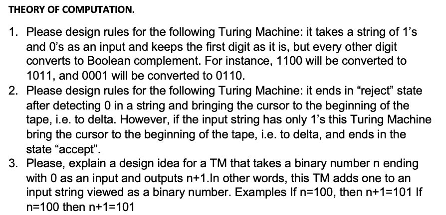 THEORY OF COMPUTATION. 1 . Please design rules