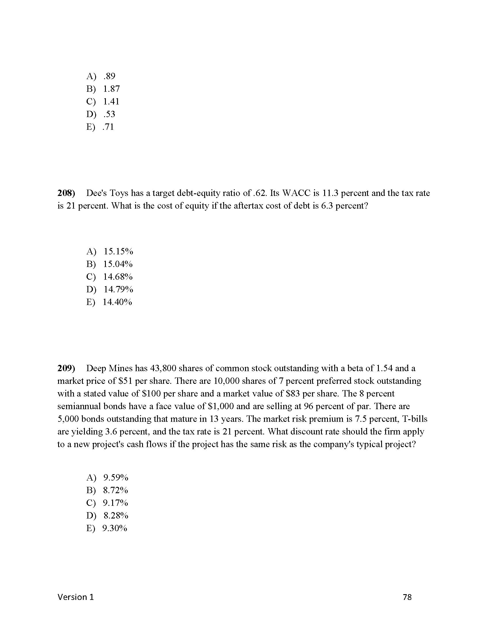 A) 7.86% B) 9.43% C) 8.17% D) 4.67% E) 5.90% 133)