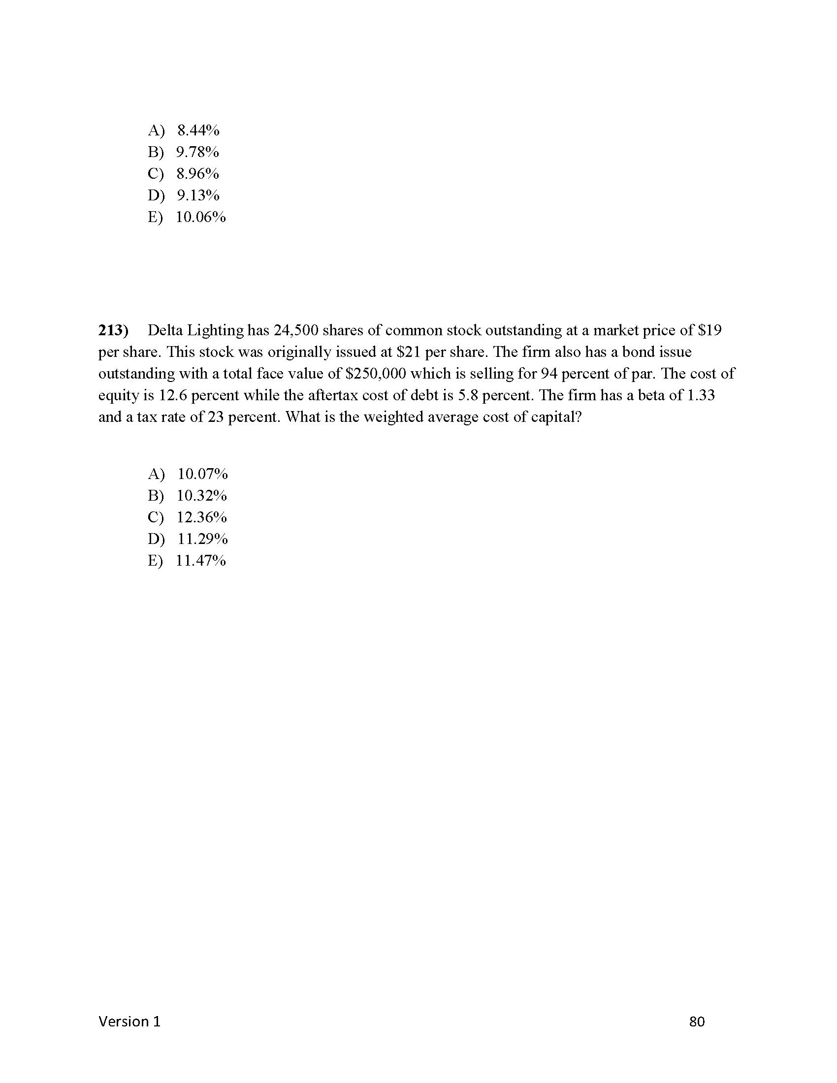 A) 7.86% B) 9.43% C) 8.17% D) 4.67% E) 5.90% 133)