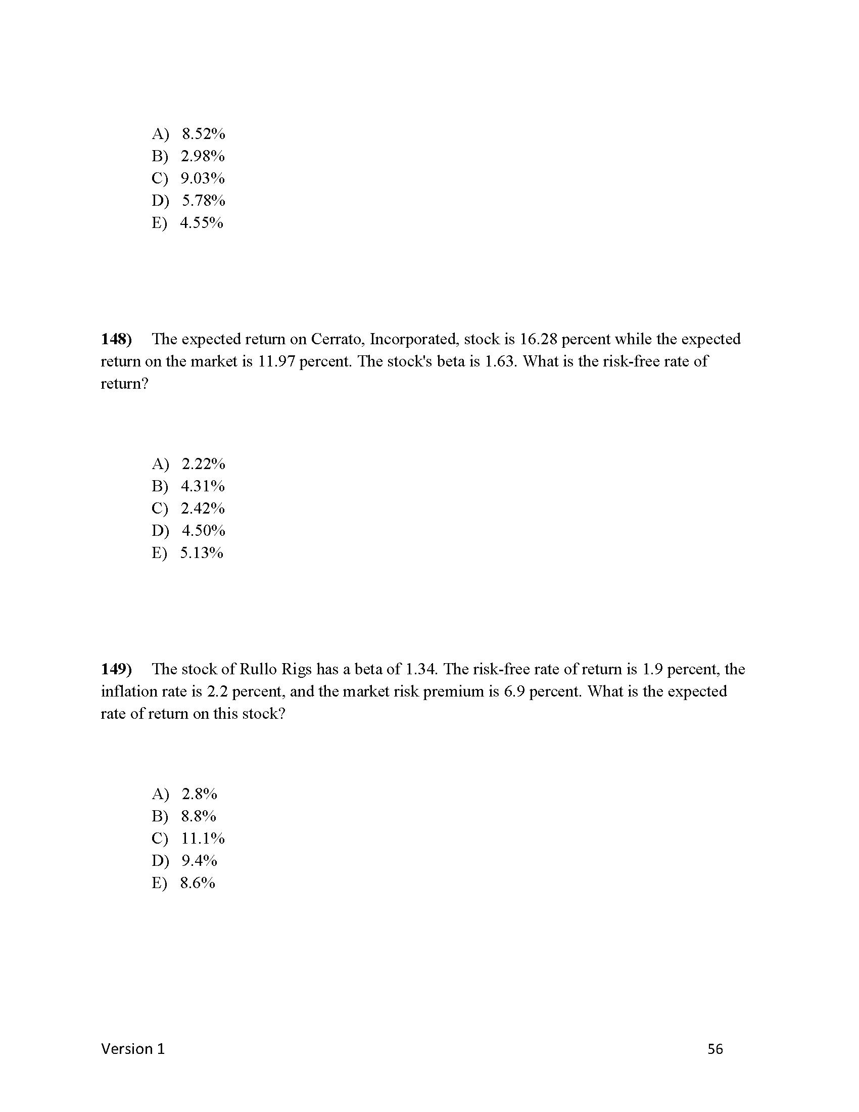 A) 7.86% B) 9.43% C) 8.17% D) 4.67% E) 5.90% 133)