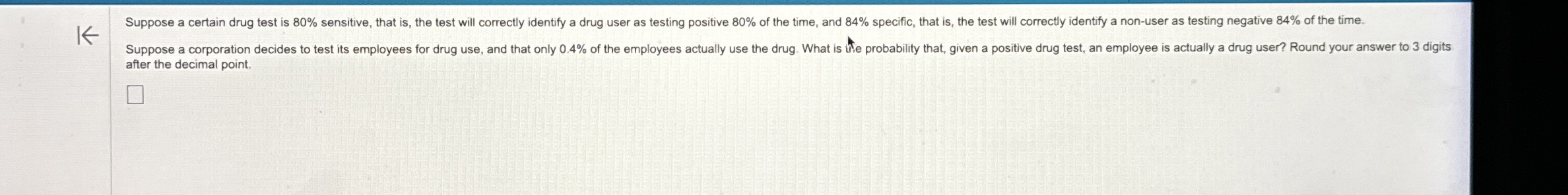 Suppose a certain drug test is 8 0 % sensitive ,