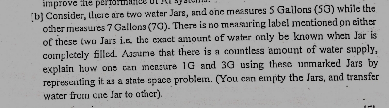 [ b ] Consider, there are two water Jars, and one