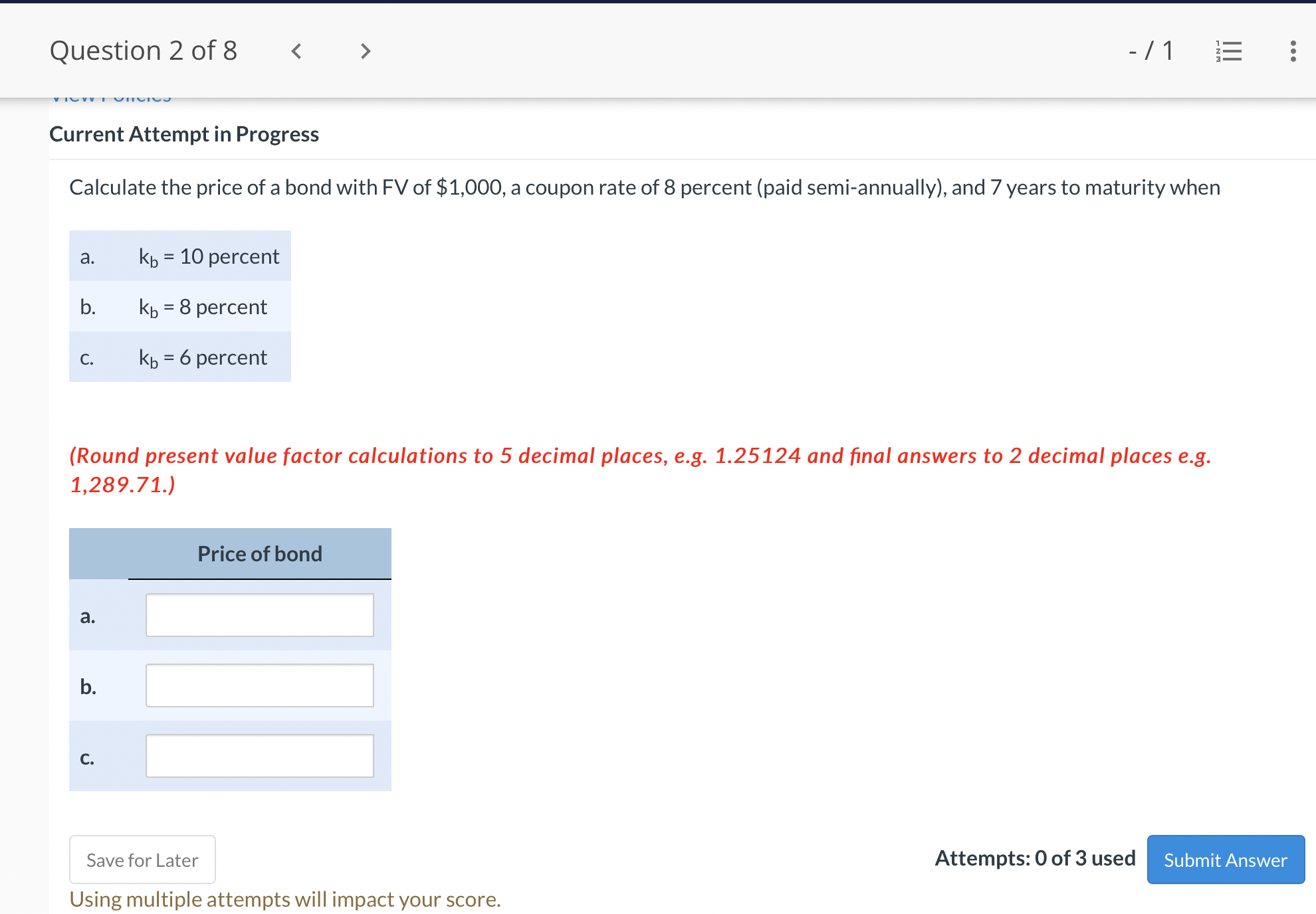 Question 2 of8 < > - /1 E Current Attempt in