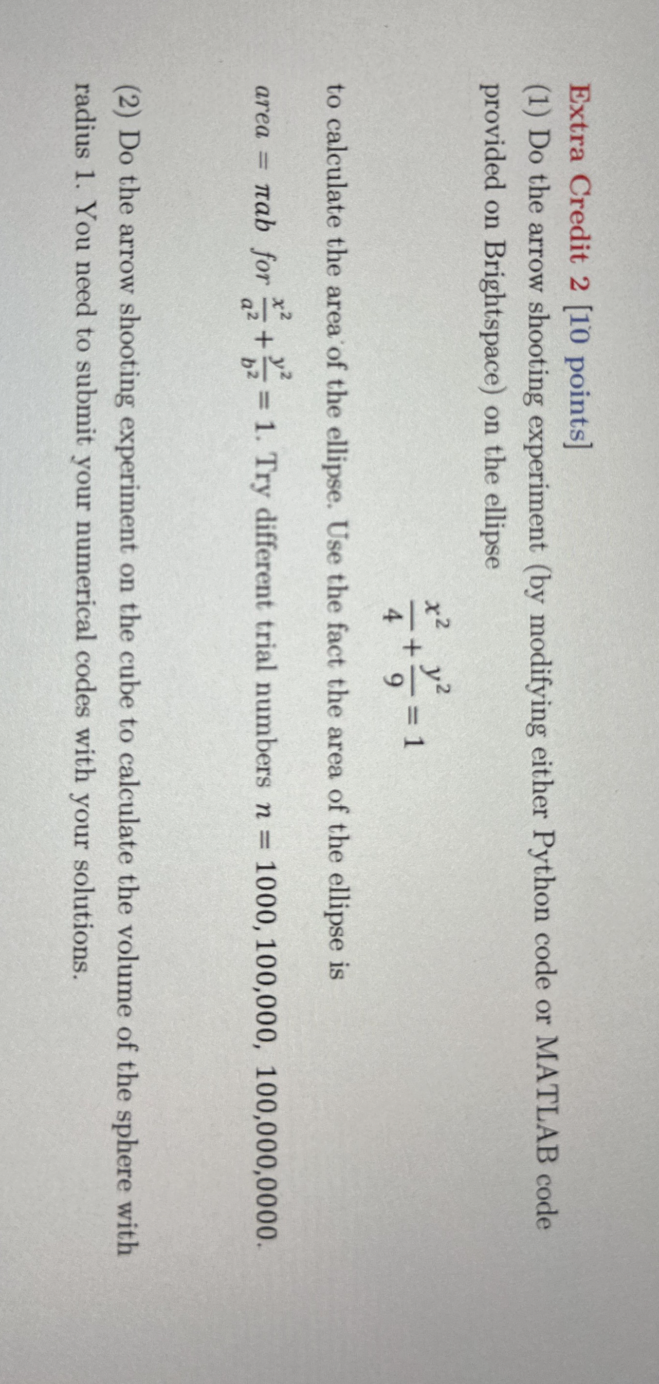 Extra Credit points ] ( 1 ) Do the arrow shooting