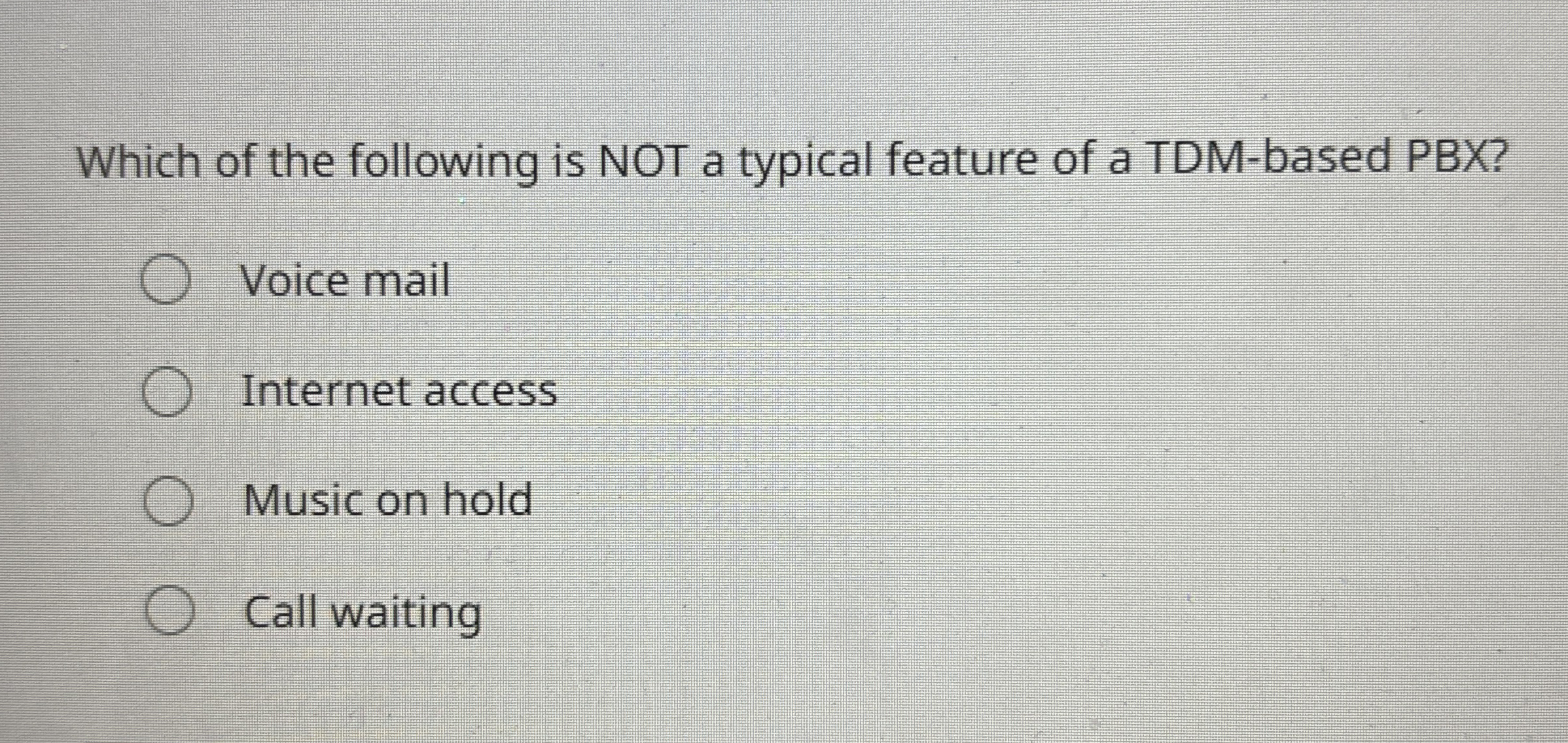 Which of the following is NOT a typical feature