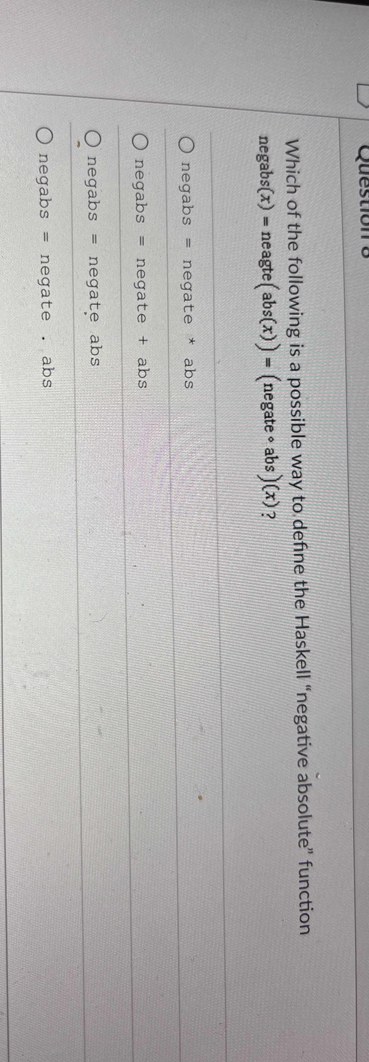 Which of the following is a possible way to