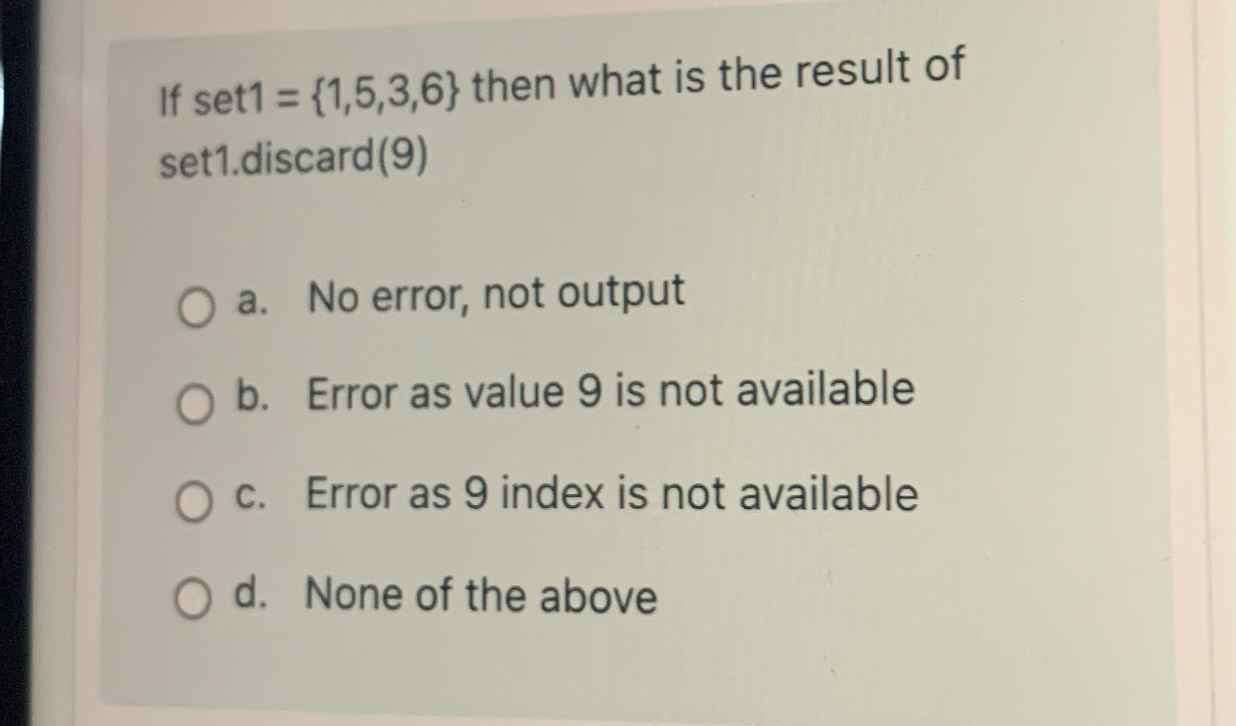 If set 1 = { 1 , 5 , 3 , 6 } then what is the