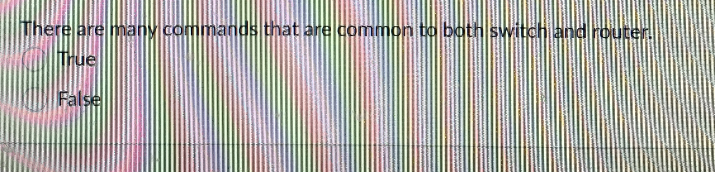 There are many commands that are common to both