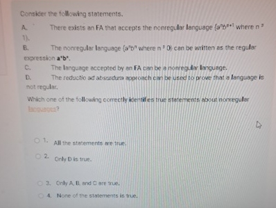 Consider the following statements. A . There