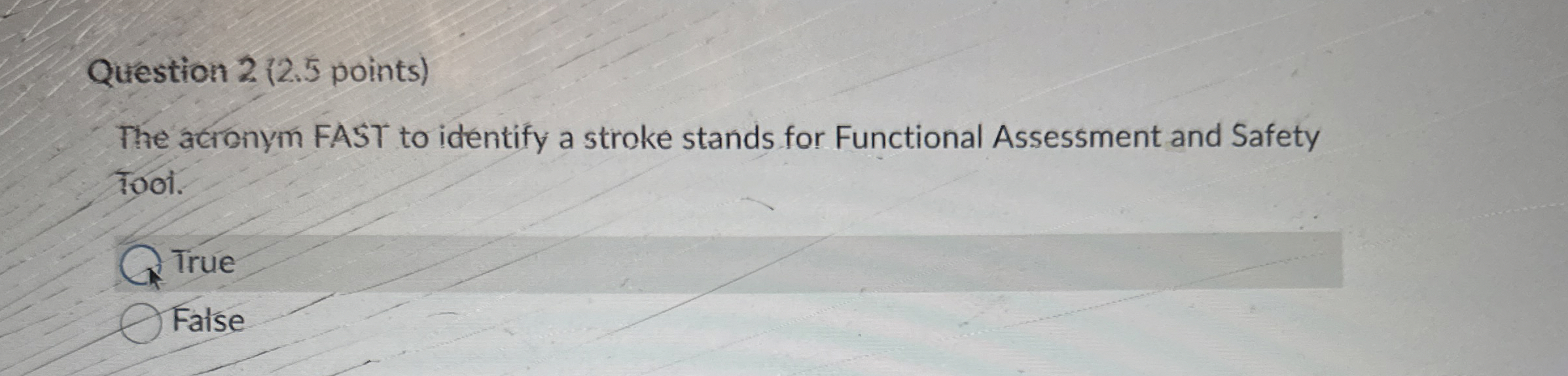 Question 2 ( 2 . 5 points ) The acionym FAST to