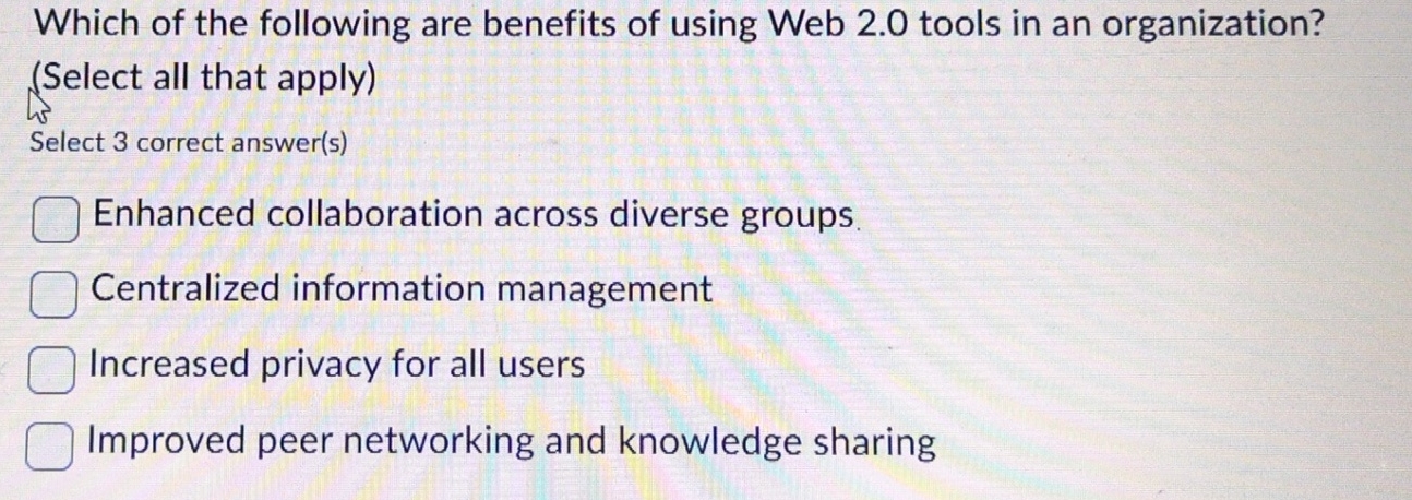 Which of the following are benefits of using Web