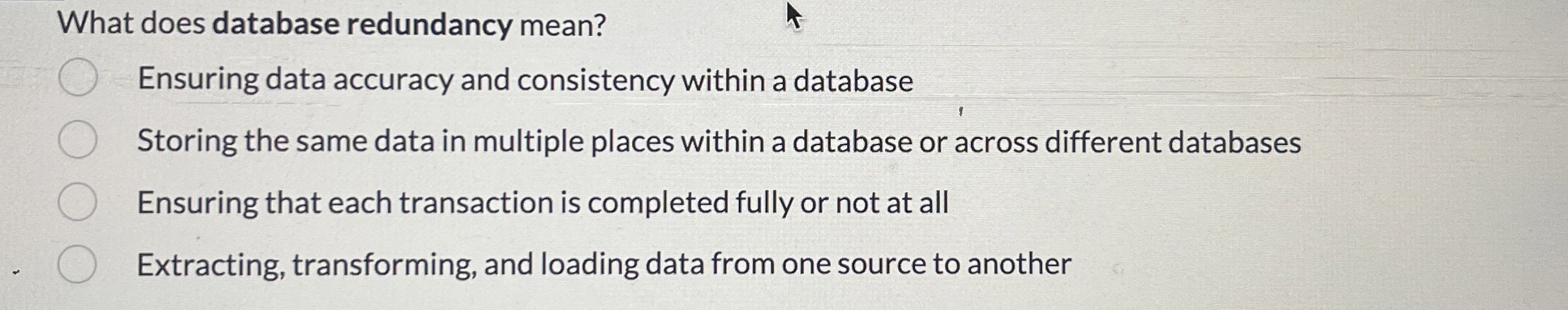 What does database redundancy mean? Ensuring data