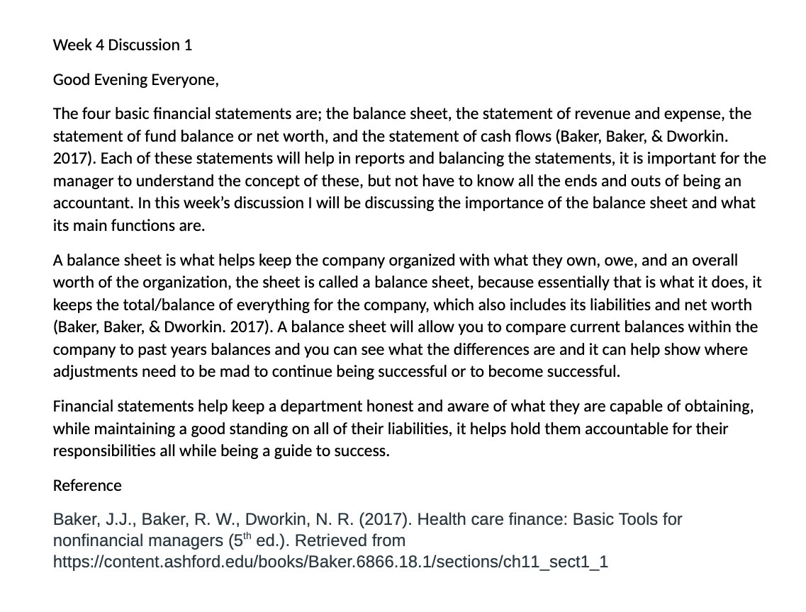 Week 4 Discussion 1 Good Evening Everyone, The