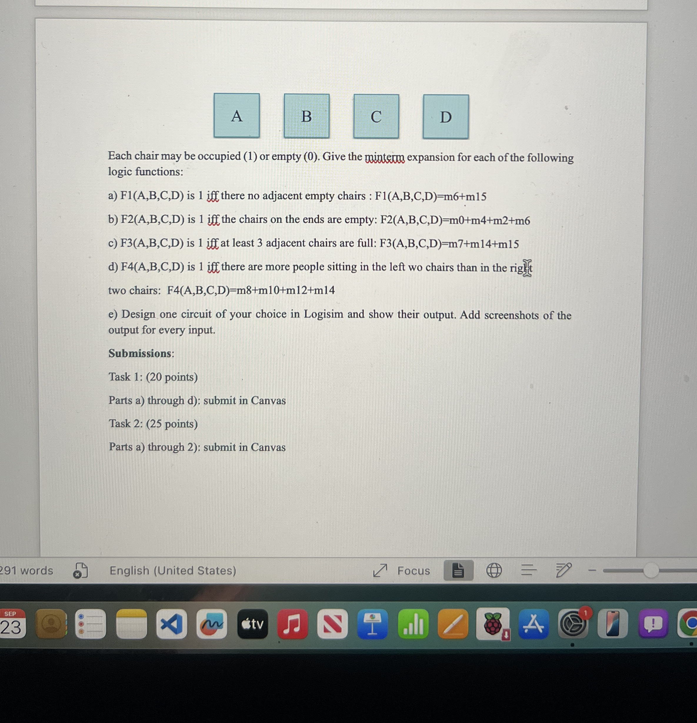 D Each chair may be occupied ( 1 ) or empty ( 0 )