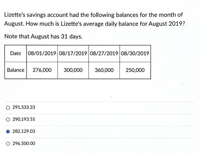 Lizette's savings account had the following