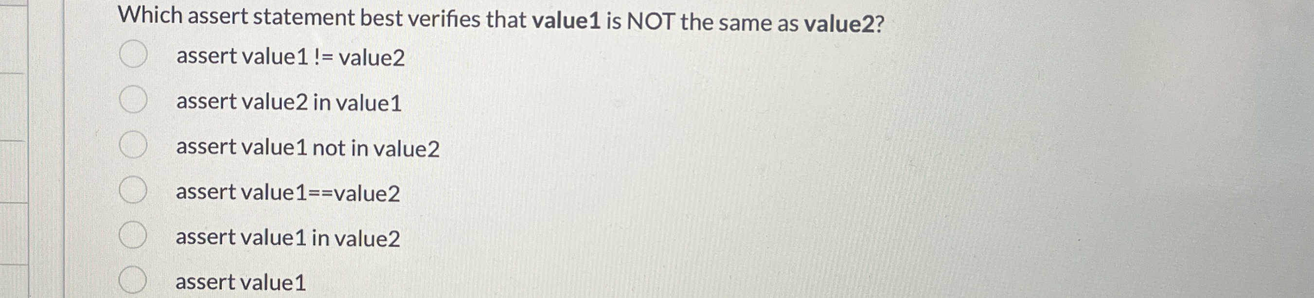 Which assert statement best verifies that value 1