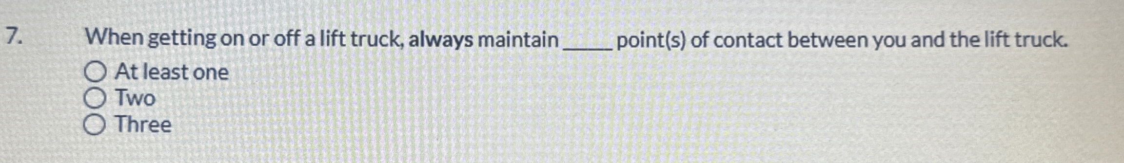 When getting on or off a lift truck, always