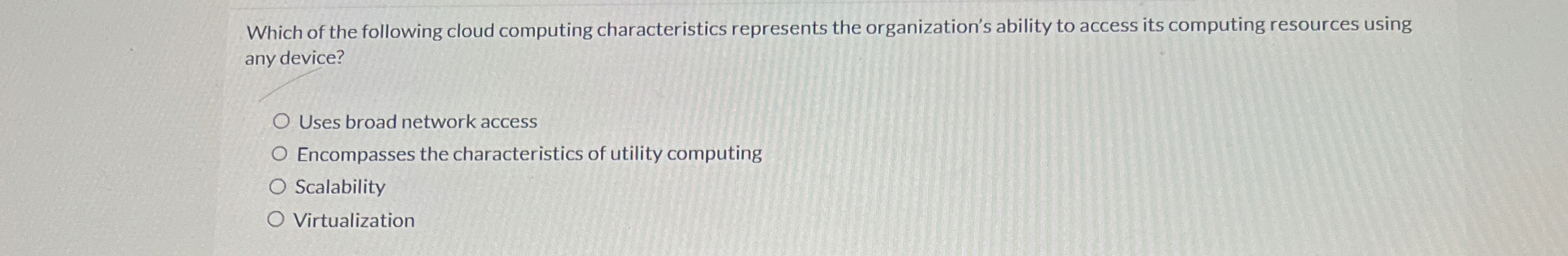 Which of the following cloud computing