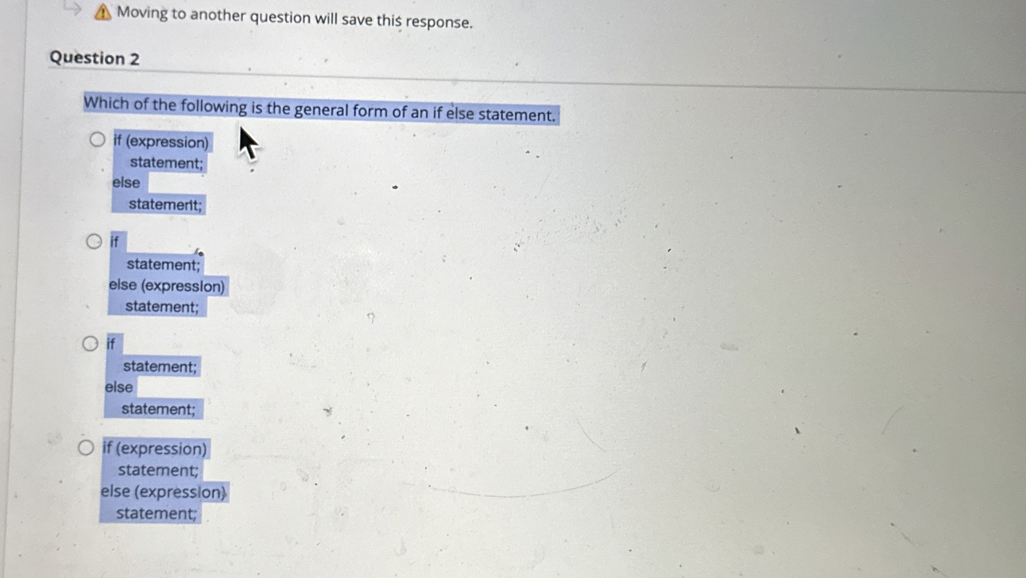 Question 2 Which of the following is the general