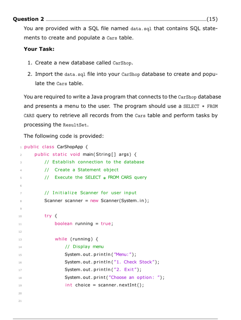Question 2 You are provided with a SQL file named