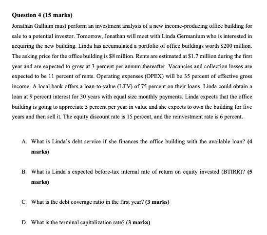 What is the answer? Question 4 (15 marks)