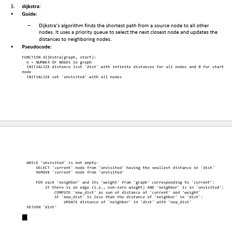 please help with python coding: dijkstra: Guide: