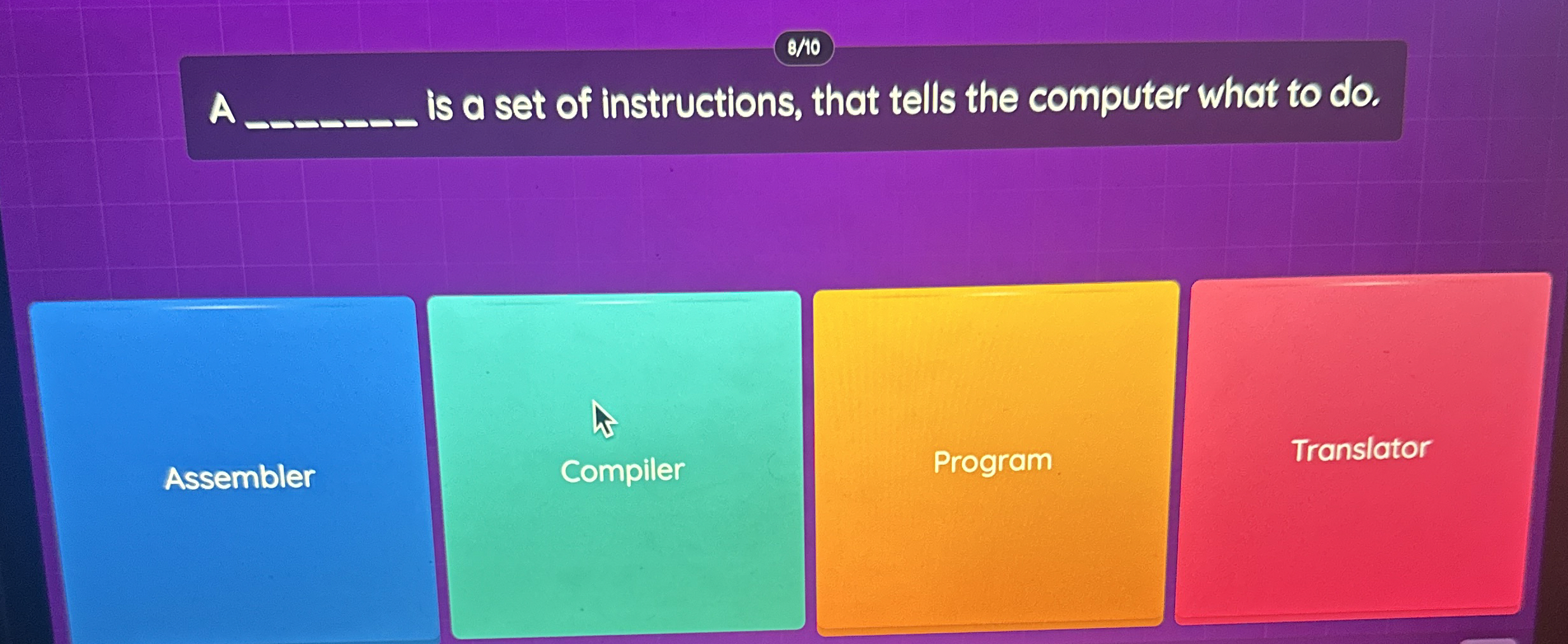 A is a set of instructions, that tells the