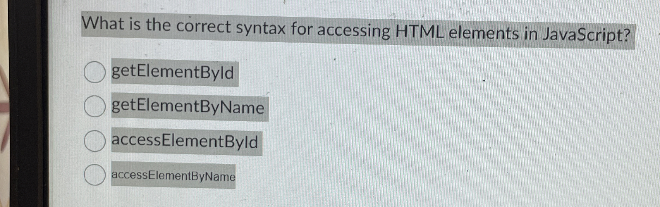 What is the correct syntax for accessing HTML