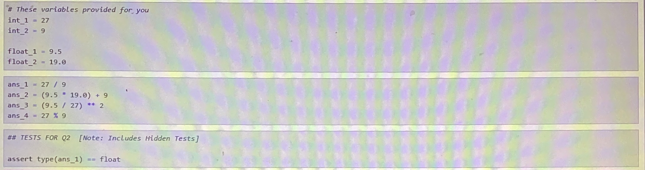 These variables provided for you i n t 1 = 2 7 i