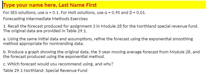 Type your name here, Last Name First For SES
