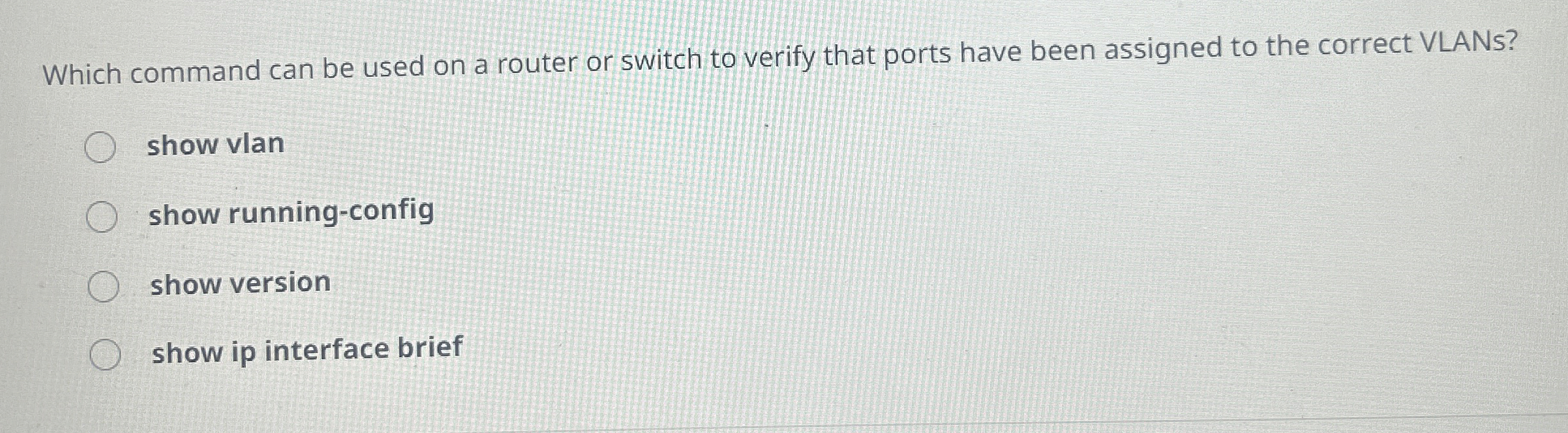 Which command can be used on a router or switch