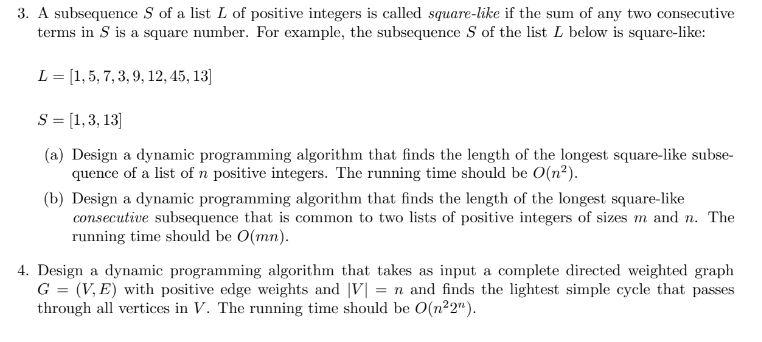 Design a dynamic programming algorithm that takes