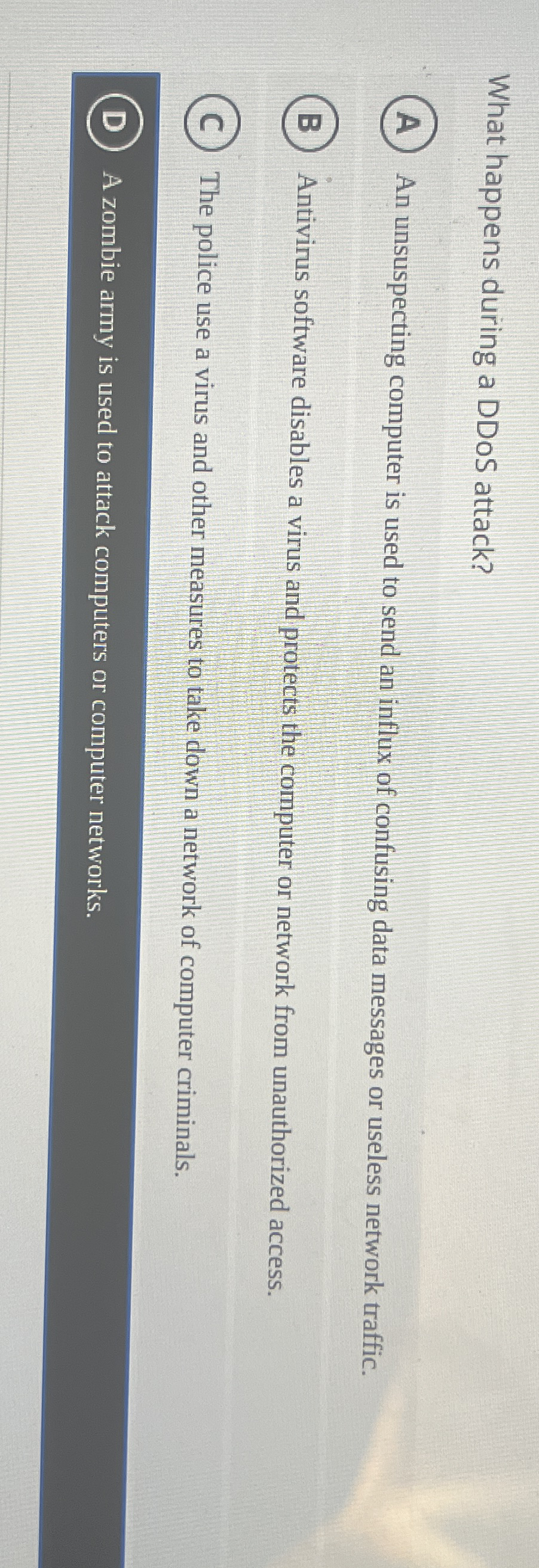 What happens during a DDoS attack? An