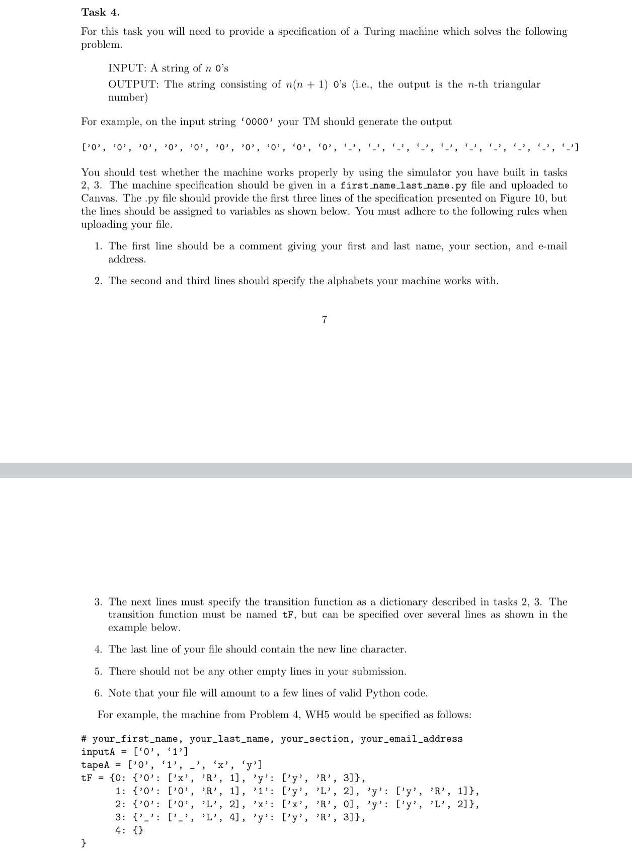 Task 4 . For this task you will need to provide a