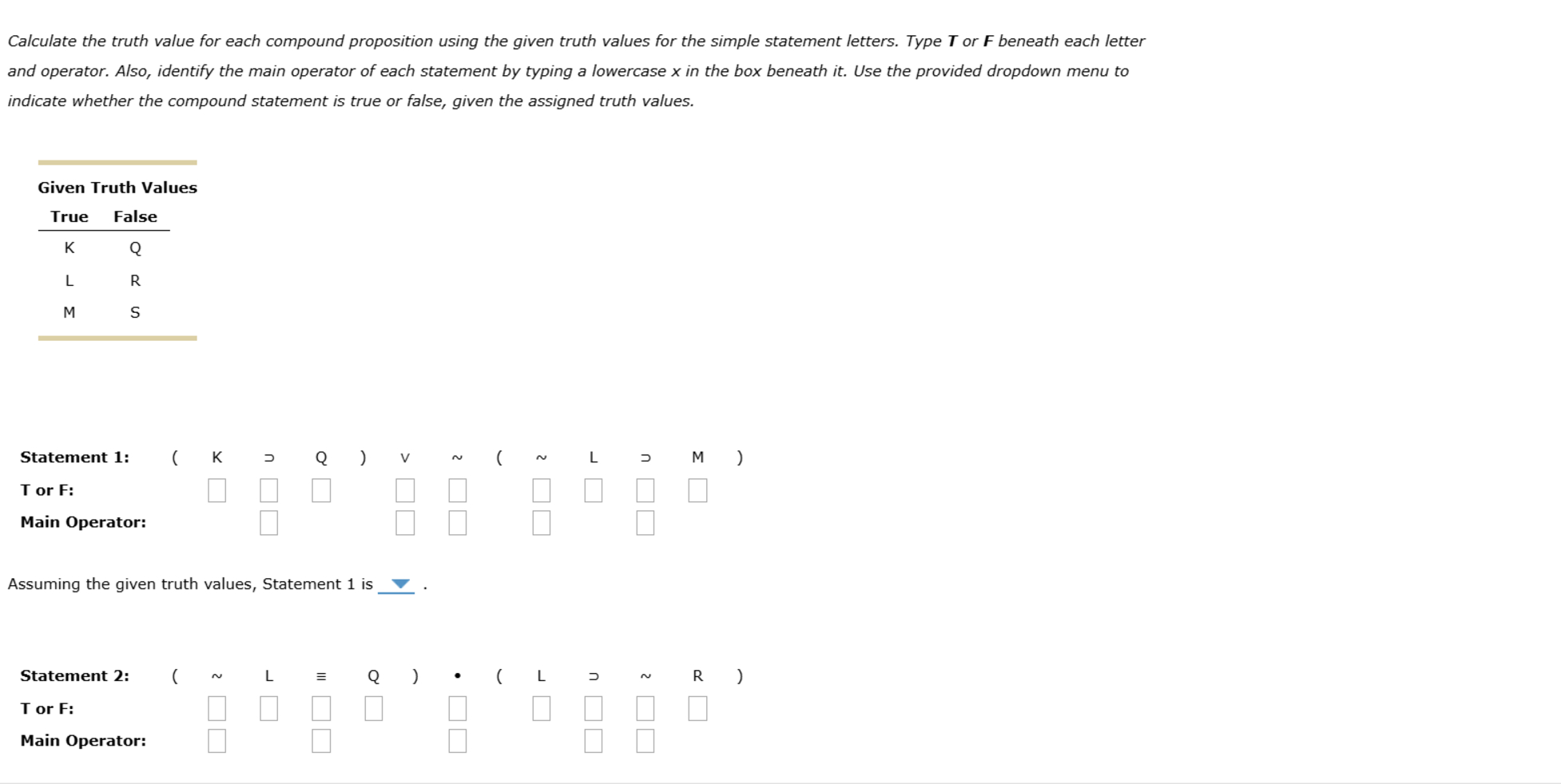 Using the truth tables and instructions provided