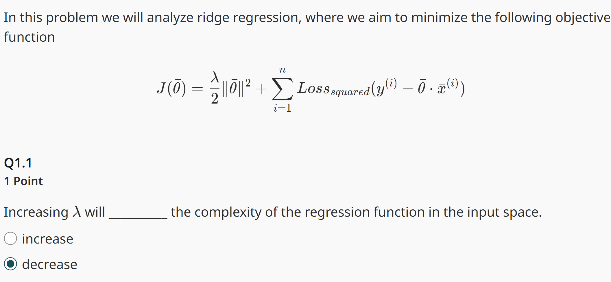 In this problem we will analyze ridge regression,