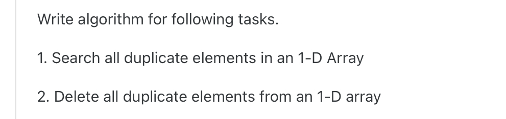 Write algorithm for following tasks. Search all