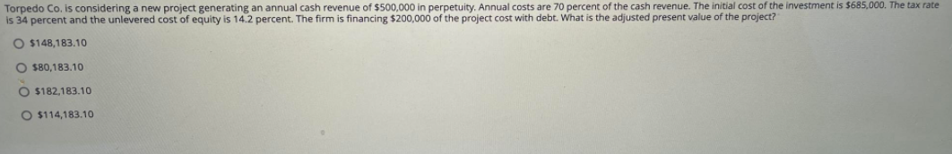 Torpedo Co. is considering a new project