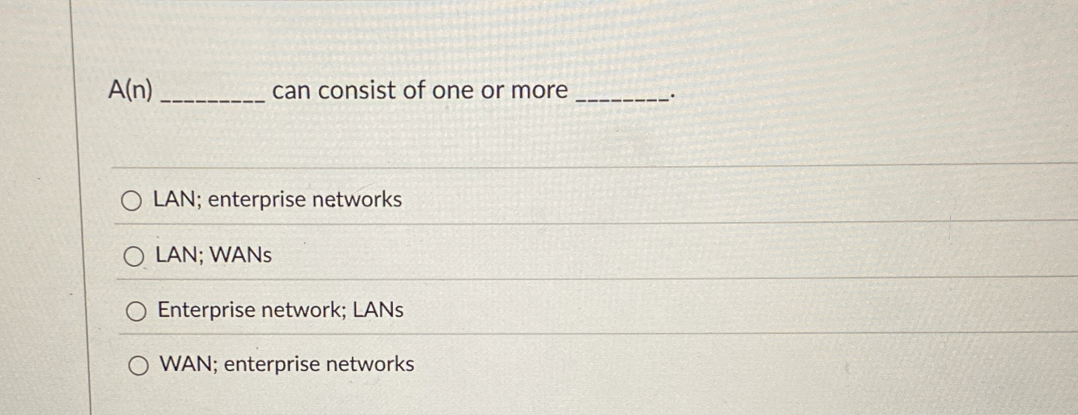A ( n ) can consist of one or more LAN;