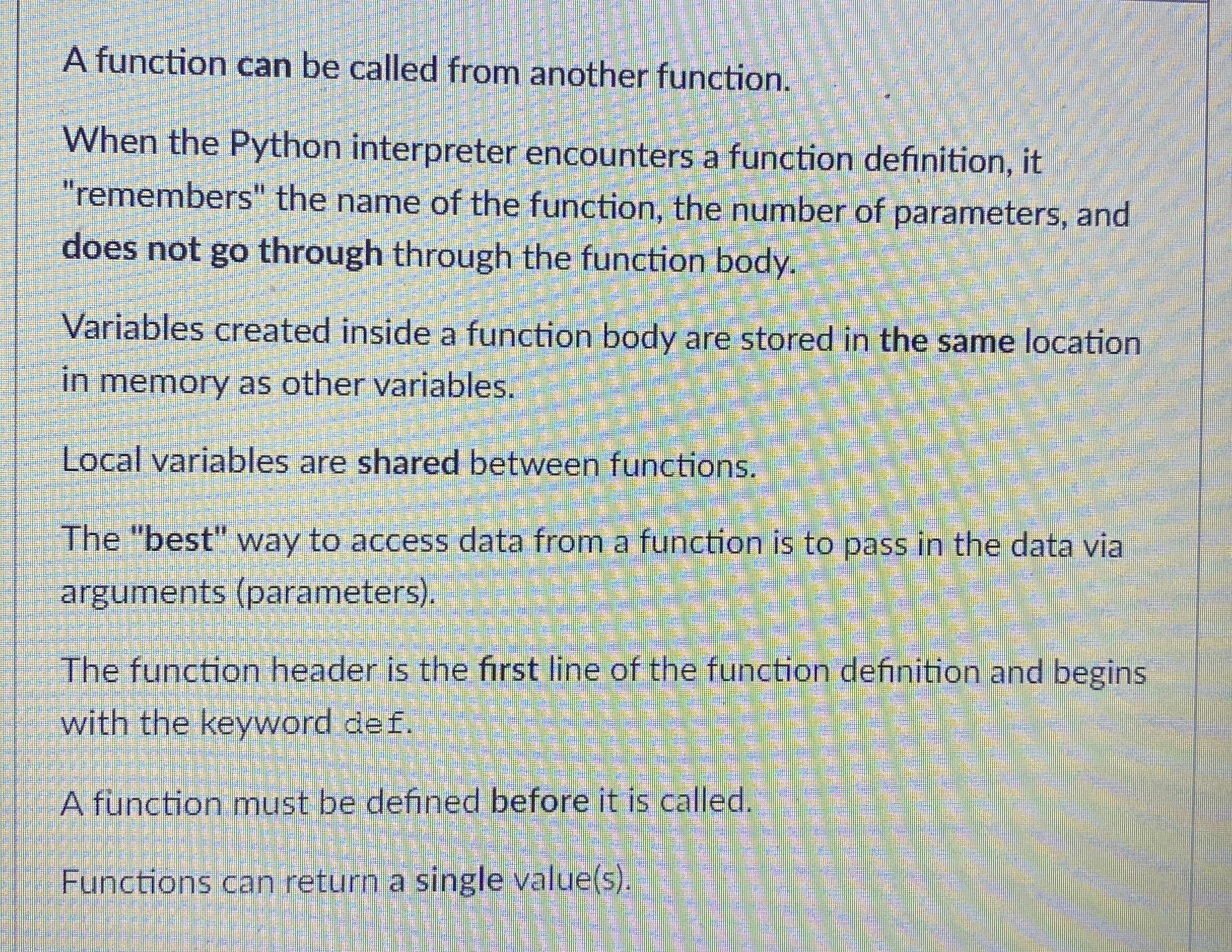 A function can be called from another function.