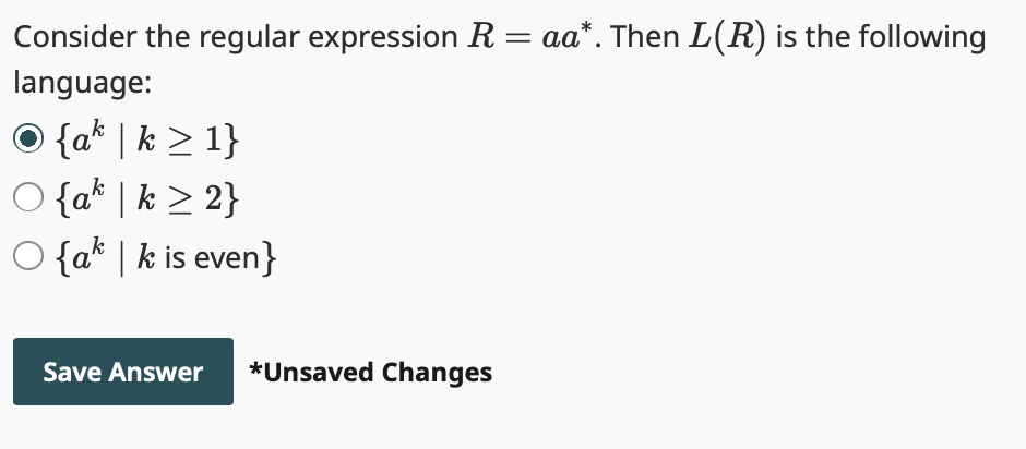 Consider the regular expression R = a a * . Then