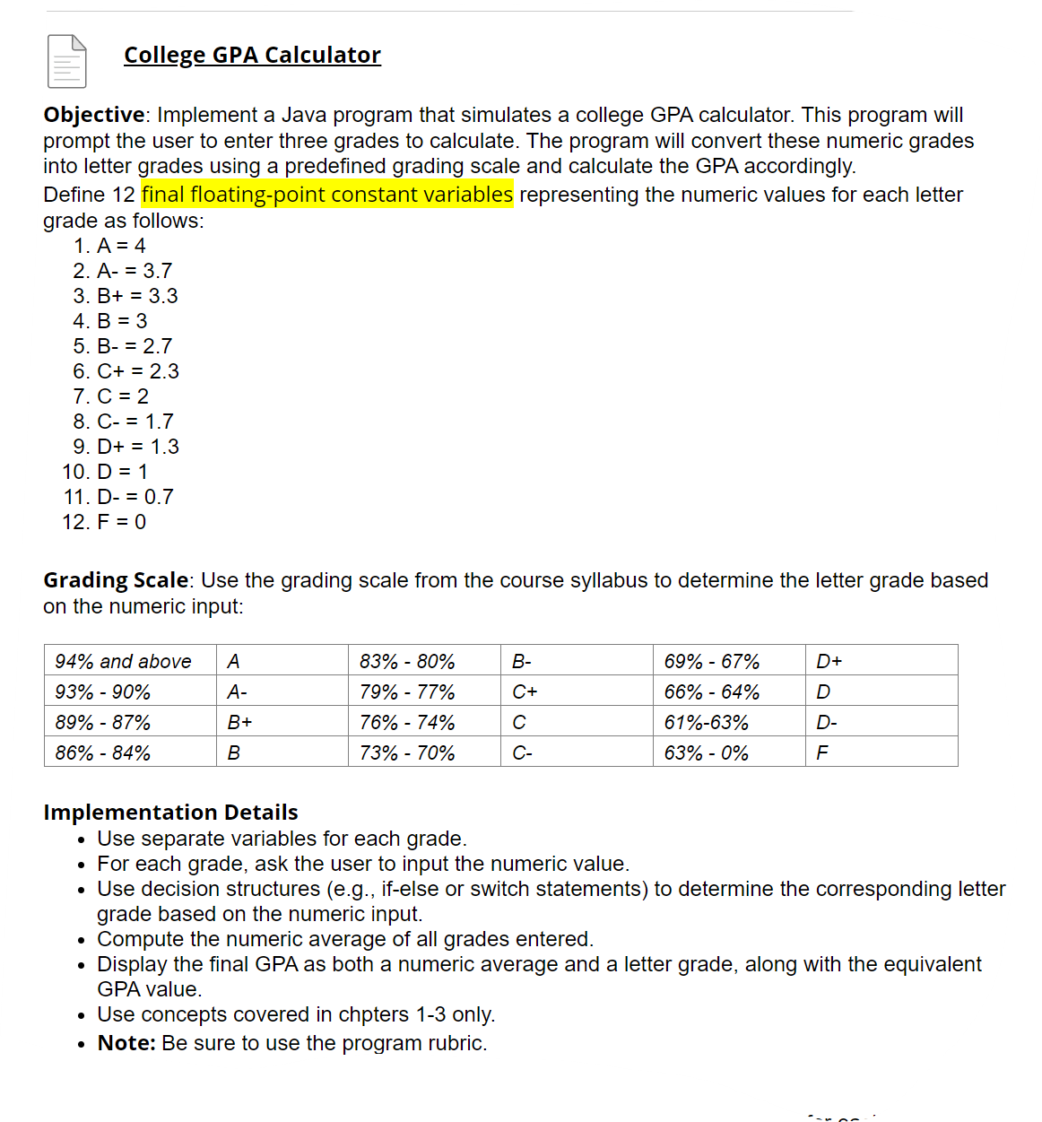 College GPA Calculator Objective: Implement a
