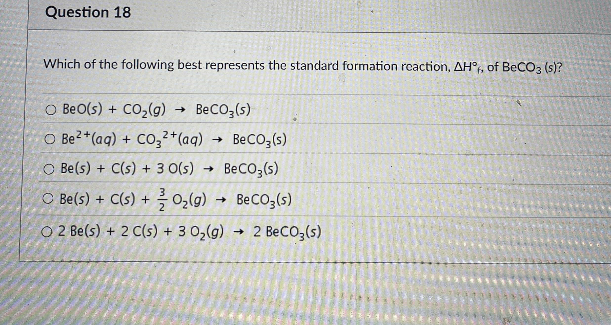 Question 1 8 Which of the following best
