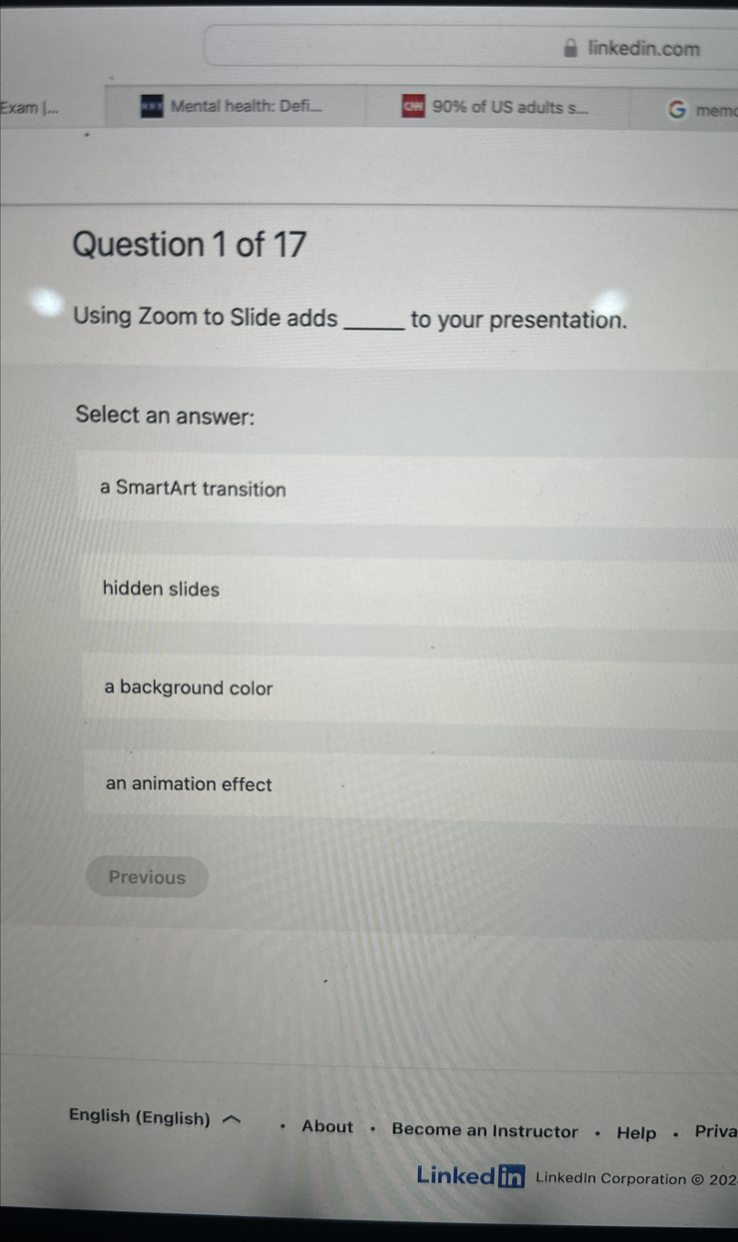 Question 1 of 1 7 Using Zoom to Slide adds to